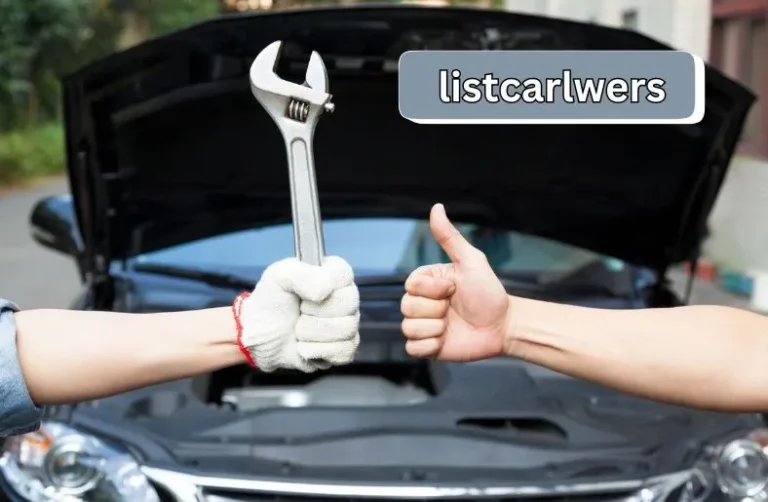 Listcarlwers Guide | Optimizing Your Car Maintenance