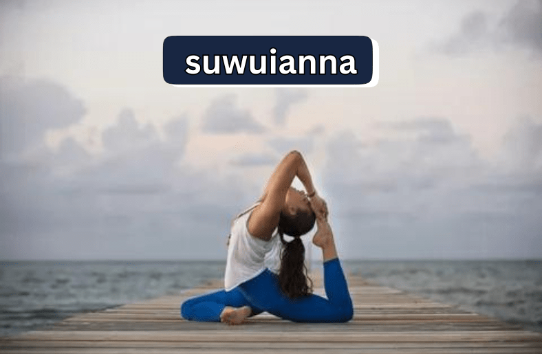 Suwuianna | Your Guide to Balanced Living