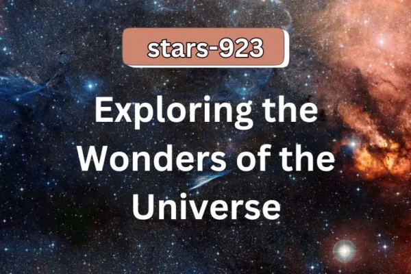 Stars-923 | Exploring the Wonders of the Universe